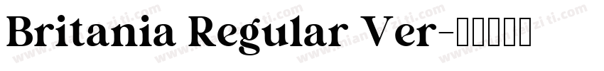 Britania Regular Ver字体转换